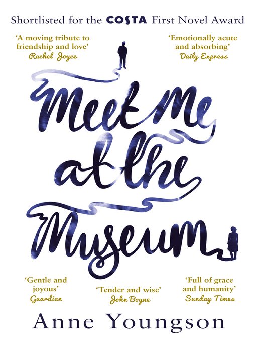 Title details for Meet Me at the Museum by Anne Youngson - Available